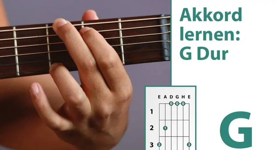 G-Dur Akkord Gitarre: Einfach greifen & sofort spielen